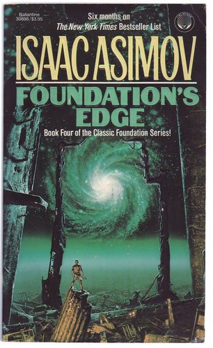 Foundation's Edge by Isaac Asimov
