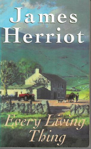 Every Living Thing by James Herriot