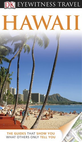 DK Eyewitness Travel: Hawaii