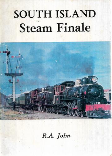 South Island Steam Finale by R. A. John