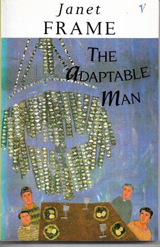 The Adaptable Man by Janet Frame