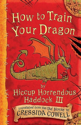How To Train Your Dragon by Hiccup Horrendous III by Cressida Cowell