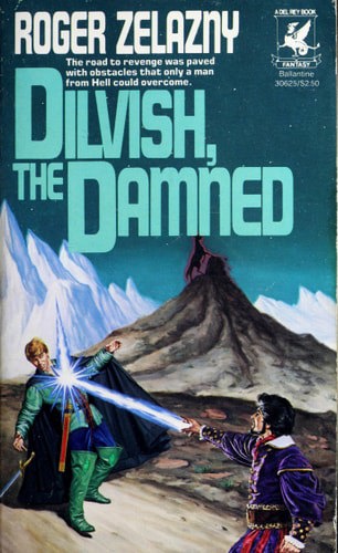 Dilvish, The Damned by Roger Zelazny