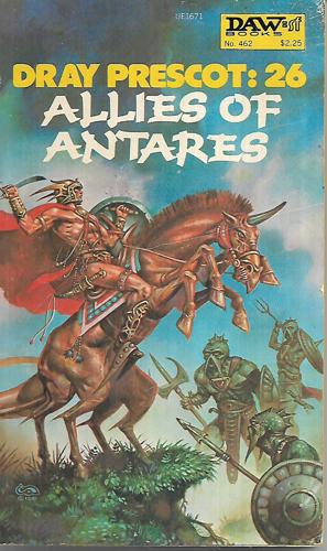 Allies Of Antares - Dray Prescot: 26 by Alan Burt Akers
