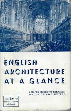 English Architecture At A Glance by Frederick Chatterton