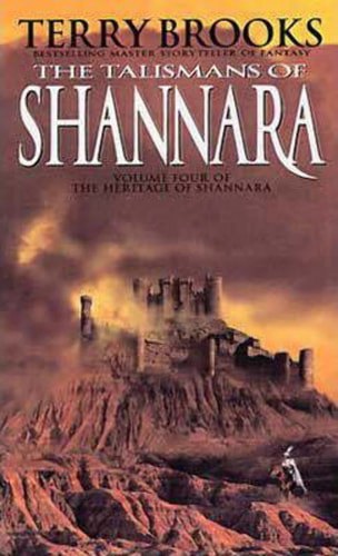 The Talismans Of Shannara by Terry Brooks