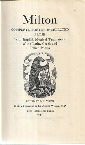 Milton: Complete Poetry And Selected Prose by John Milton and E. H. Visiak