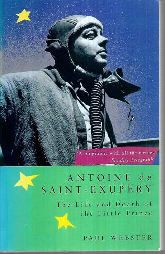 Antoine De St. Exupery by Paul Webster