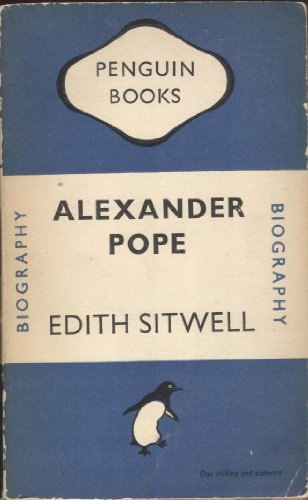 Alexander Pope by Edith Sitwell
