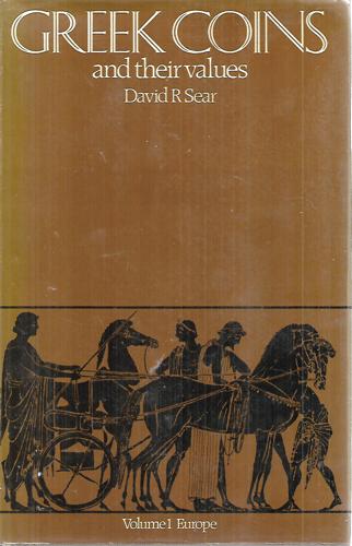 Greek Coins And Their Values: Volume 1 - Europe by David R. Sear