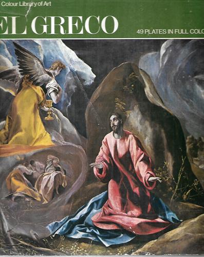 El Greco (The Colour Library of Art) by Philip Troutman