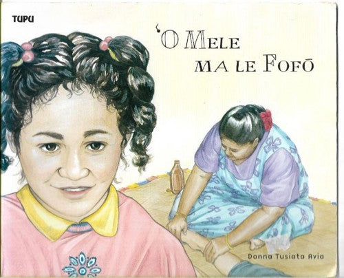 O mele ma le fofo by Avia, Donna Tusiata