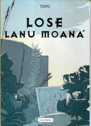 Lose Lanu Moana by Mathew Tanielu Hunkin and Lino Nelisi and Sione Tuʼakoi