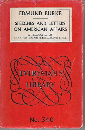 Speeches And Letters On American Affairs by Edmund Burke