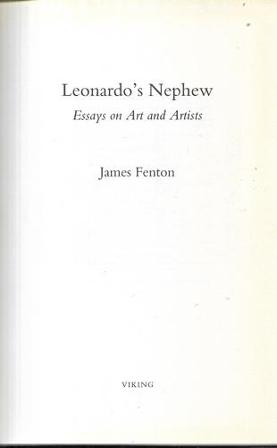 Leonardo's Nephew: Essays On Art And Artists by James Fenton