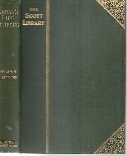 Renan's life of Jesus by Ernest Renan