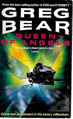 Queen Of Angels by Greg Bear