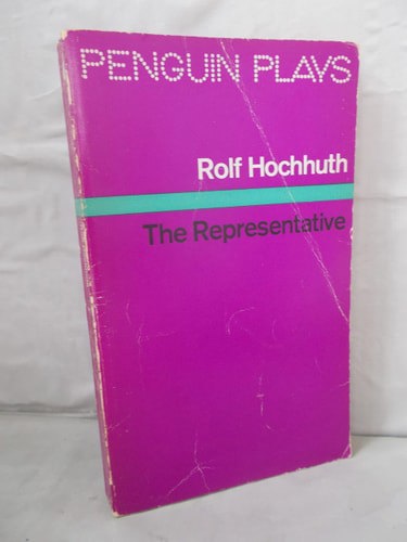 The Representative by Rolf Hochhuth