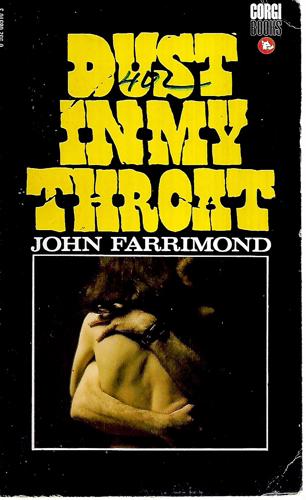 Dust In My Throat by John Farrimond