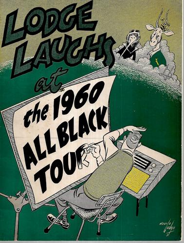 Lodge Laughs At The 1960 All Black Tour by Nevile Lodge