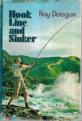 Hook Line And Sinker by Ray Doogue