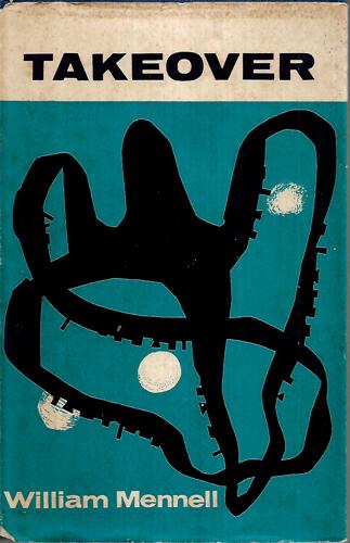 Takeover by William Mennell