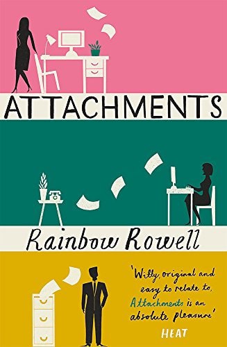 Attachments by Rainbow Rowell