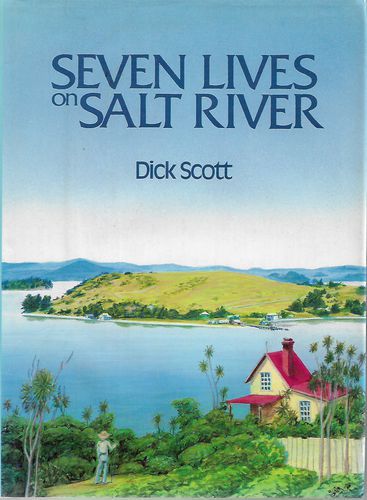 Seven lives on Salt River by Dick Scott