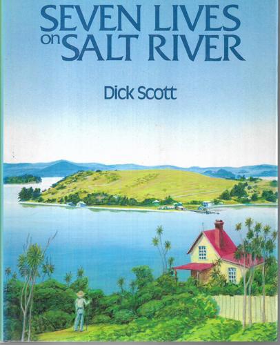 Seven lives on Salt River by Dick Scott