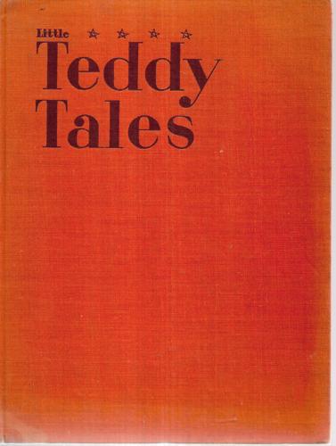 Little Teddy Tales by M. E. Rhodes