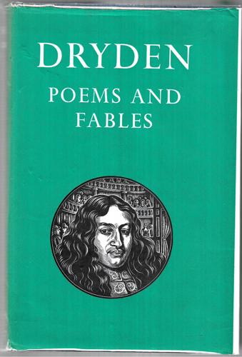 The Poems And Fables Of John Dryden (Oxford Standard Authors) by John Dryden