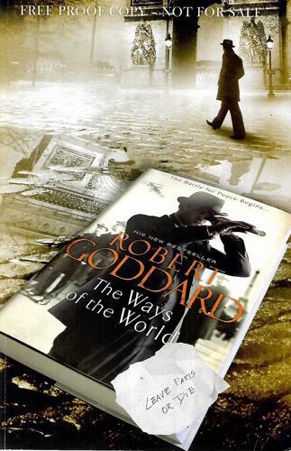 The Ways of the World by Robert Goddard