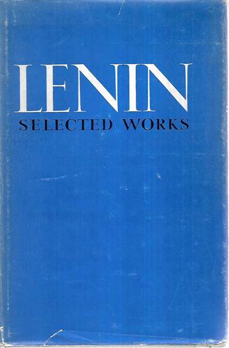 Lenin: Selected Works - Volume 3 by V. I. Lenin