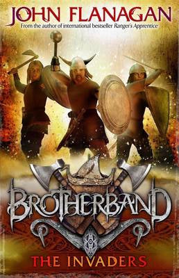 Brotherband: The Invaders by John Flanagan