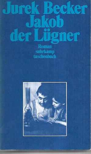 Jakob Der Lügner: Roman by Jurek Becker and Thomas Kraft