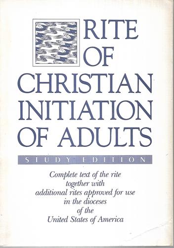 Rite Of Christian Initiation Of Adults - Study Edition