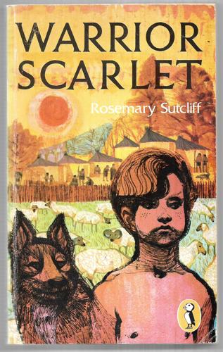 Warrior Scarlet by Rosemary Sutcliff