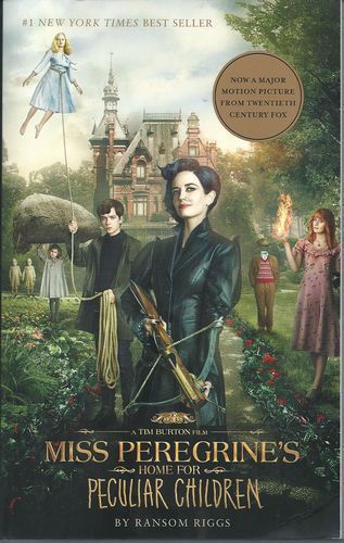 Miss Peregrine's Home for Peculiar Children by Ransom Riggs