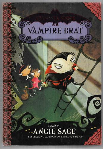 Vampire Brat : Araminta Spook #4 by Angie Sage