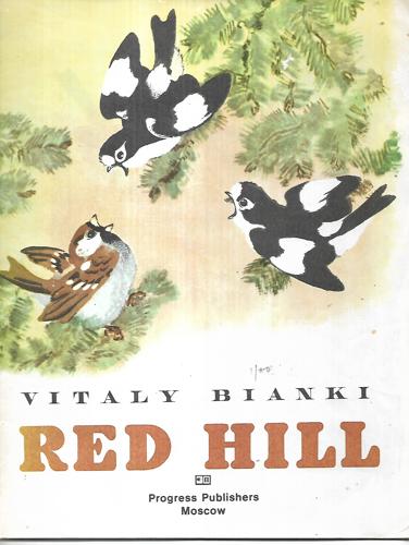 Red Hill by Vitaly Bianki