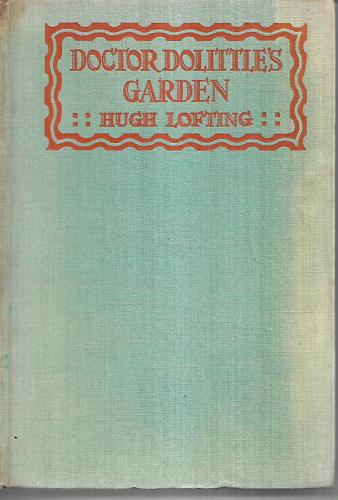 Doctor Dolittles Garden by Hugh Lofting