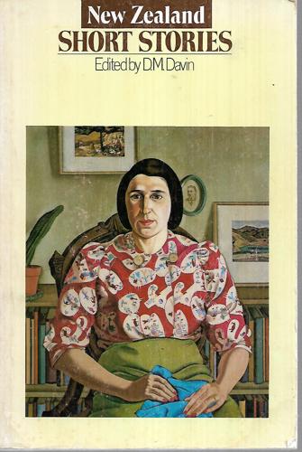 New Zealand Short Stories by D. M. Davin