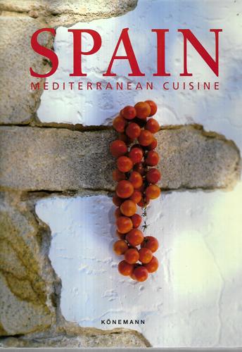 Spain Mediterranean Cuisine by Sandra Stafford