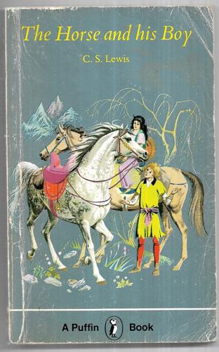 The Horse And His Boy by C. S. Lewis