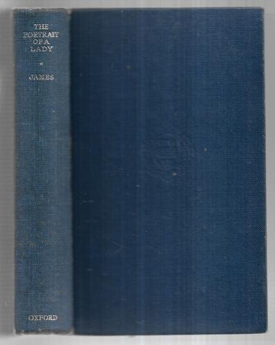 The Portrait of a Lady (The World's Classics 509) by Henry James