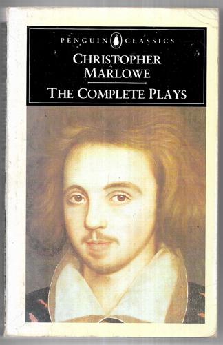 The Complete Plays (Penguin Classics) by Christopher Marlowe