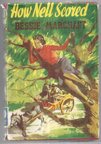 How Nell Scored (Peerless Series) by Bessie Marchant
