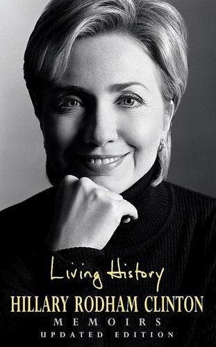Living History by Hillary Rodham Clinton