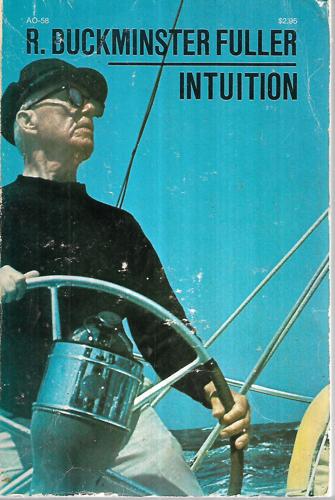 Intuition by Richard Buckminster Fuller