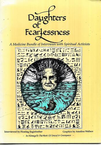 Daughters Of Fearlessness by Floating Eaglefeather and Amalina Wallace